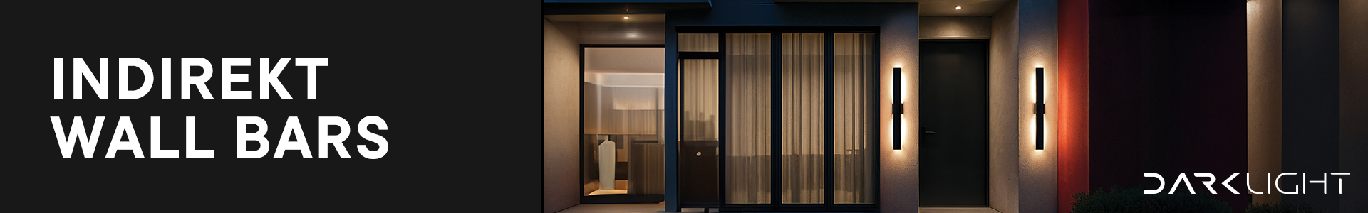 DarkLight - Indirekt Wall Bars