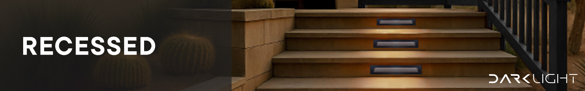 DarkLight - Recessed Step Lights