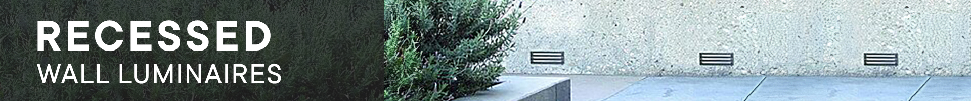 Recessed Wall Luminaires