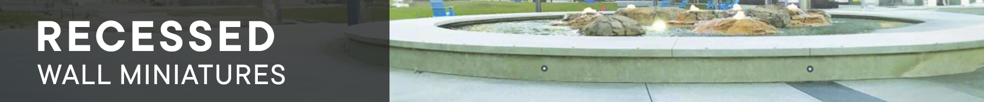 Wall Miniature Recessed