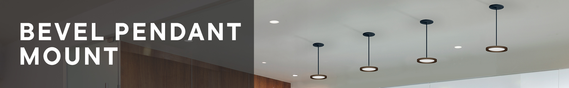 Bevel Pendant Mount